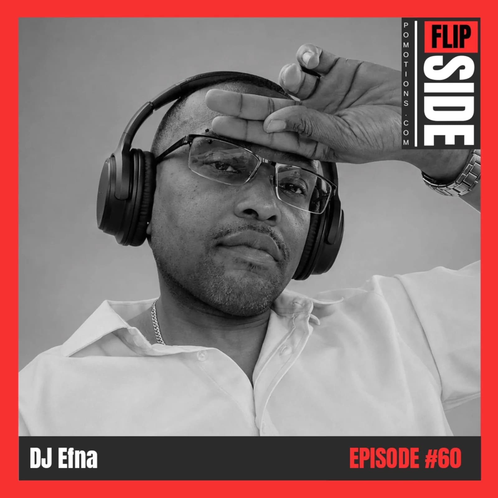Flipside Radio Show #60 with DJ Efna episode artwork