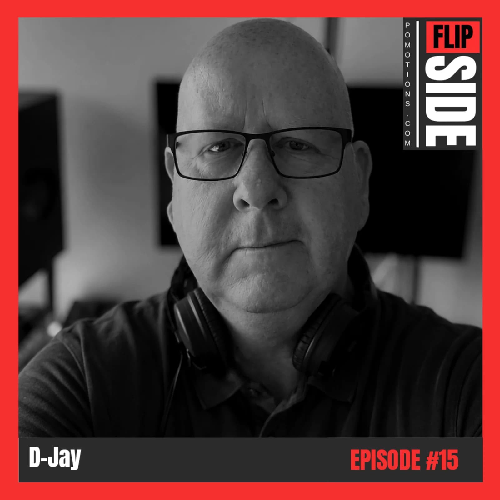 Flipside Radio Show #15 with D-Jay episode artwork